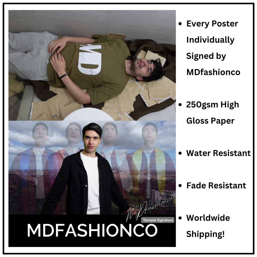MDfashionco Posters Signed by MDfashionco